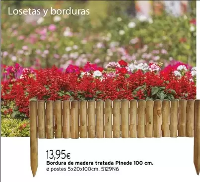 Oferta de Bordura De Madera Tratada Pinde por 13,95€ en Cadena88