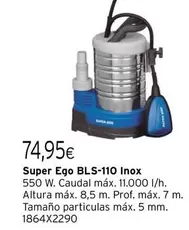 Oferta de Super ego - Super Ego Bls-110 Inox por 74,95€ en Cadena88