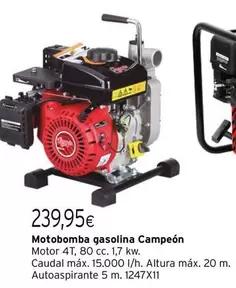 Oferta de Campeón - Motobomba Gasolina por 239,95€ en Cadena88