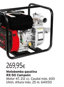 Oferta de Campeón - Motobomba Gasolina Rx-50 por 269,95€ en Cadena88