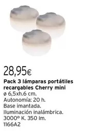 Oferta de Pack 3 Lámparas Portátiles Recargables Cherry Mini por 28,95€ en Cadena88