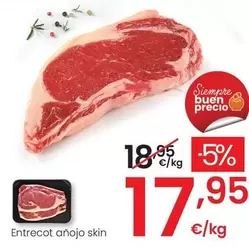 Oferta de Entrecot Anojo Skin por 17,95€ en Eroski