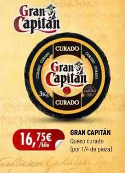 Oferta de Gran Capitán - Queso Curado por 16,75€ en Coviran