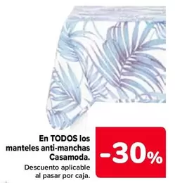 Oferta de En Todos Los Manteles Anti-manchas Casamoda en Carrefour