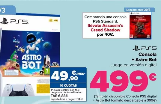 Oferta de Consola  + Astro Bot por 499€ en Carrefour