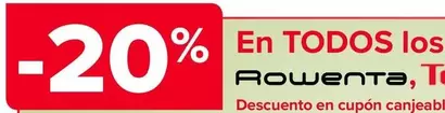 Oferta de En Todos Los Productos De La Marca Rowenta, Tefal Y Moulinex en Carrefour