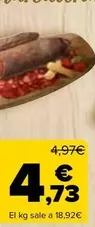 Oferta de  La Encina - Chorizo O Salchichon Cular  por 4,73€ en Carrefour