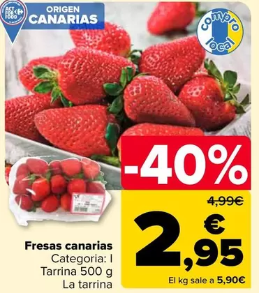 Oferta de Fresas Canarias por 2,95€ en Carrefour