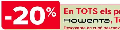 Oferta de En Todos Los Productos De La Marca Rowenta, Tefal Y Moulinex en Carrefour