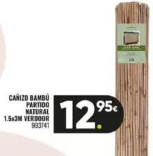 Oferta de Canizo Bambu Partido Narural Verdoor por 12,95€ en Family Cash