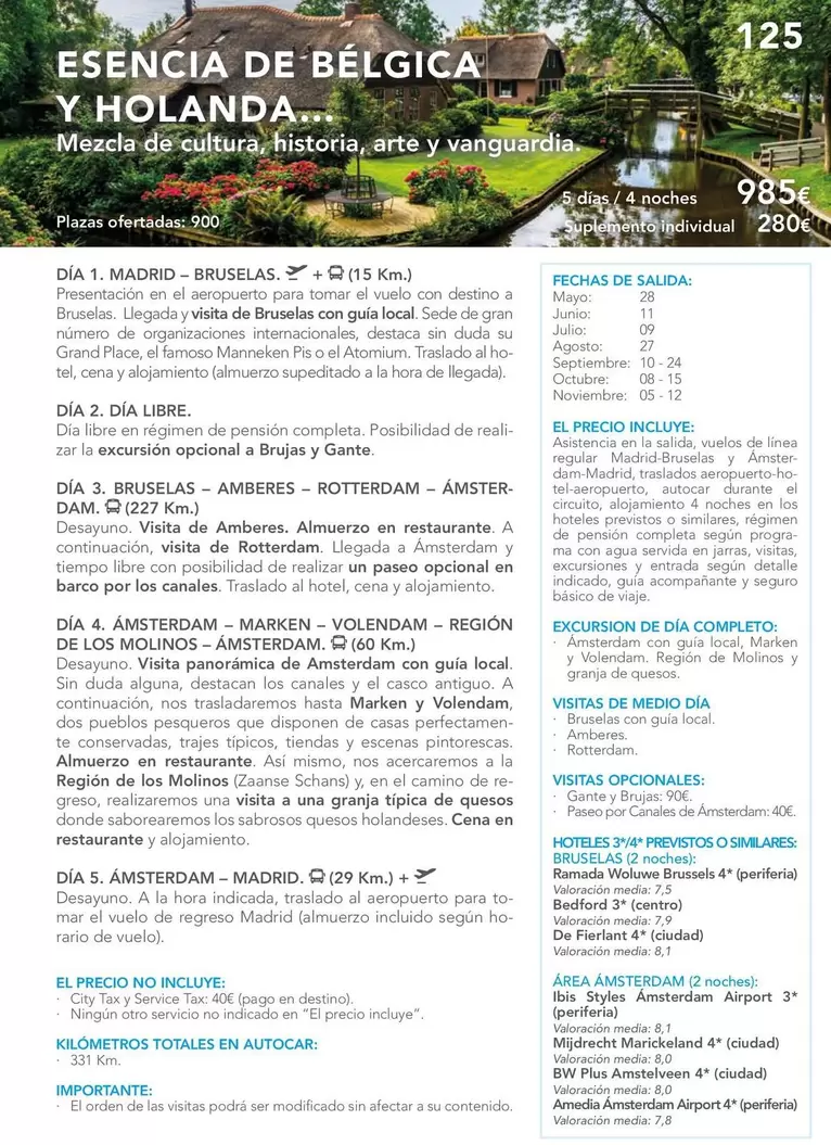 Oferta de Esencia De Belgica Y Holanda  por 125€ en Nautalia Viajes