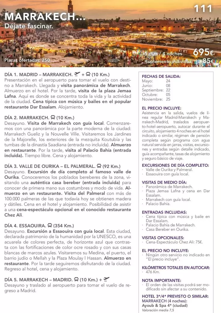 Oferta de MARRAKECH.... Déjate Fascinar por 695€ en Nautalia Viajes