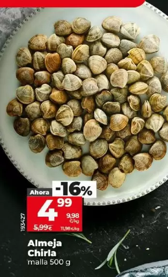 Oferta de Almeja Chiria por 4,99€ en Dia