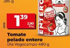 Oferta de Dia Vegecampo - Tomate Pelado Entero por 1,39€ en Dia