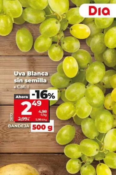 Oferta de Uva Blanca Sin Semilla por 2,49€ en Dia