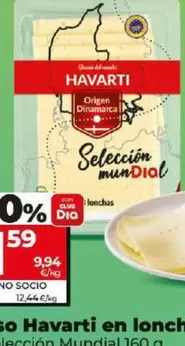 Oferta de Dia Seleccion Mundial - Queso Havarti En Lonchas por 1,59€ en Dia