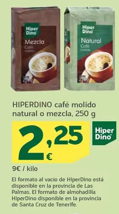 Oferta de Hiperdino - Cafe Molido Natural O Mezcla por 2,25€ en HiperDino