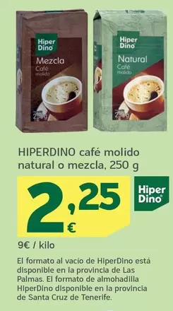 Oferta de Hiperdino - Cafe Molido Natural O Mezcla por 2,25€ en HiperDino