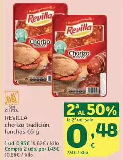 Oferta de Revilla - Chorizo Tradición  por 0,95€ en HiperDino