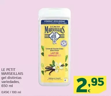 Oferta de Le Petit Marseillais - Gel Distintas por 2,95€ en HiperDino