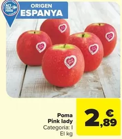 Oferta de Pink Lady - Poma  por 2,89€ en Carrefour Market
