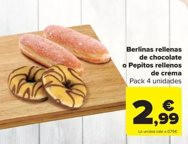 Oferta de Berlinas Rellenas De Chocolate O Pepitos Rellenos De Crema por 2,99€ en Carrefour Market