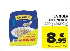 Oferta de La Gula del Norte - 420 g por 8,95€ en Carrefour Market