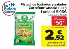 Oferta de Carrefour - Pistachos Tostados Y Salados Classic por 5,05€ en Carrefour Market