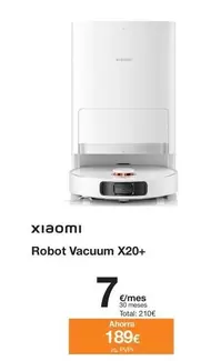 Oferta de Xiaomi - Robot Vacuum X20+ por 189€ en Orange