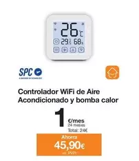 Oferta de Spc - Controlador Wifi De Aire Acondicionado Y Bomba Calor por 45,9€ en Orange