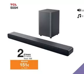 Oferta de TCL - S55h por 151€ en Orange