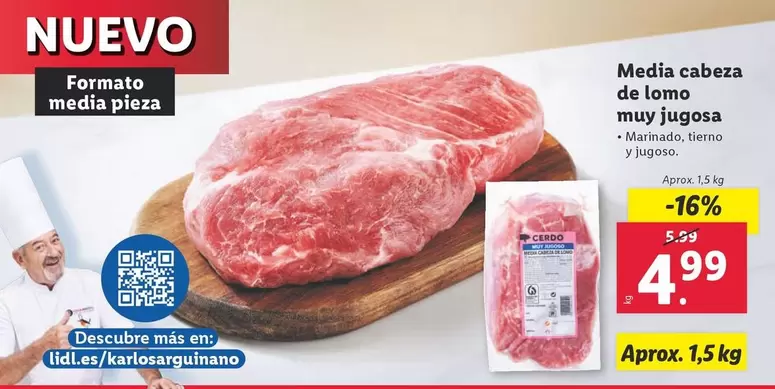 Oferta de Media Cabeza De Lomo Muy Jugosa por 4,99€ en Lidl