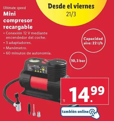 Oferta de Ultimate Speed - Mini Compresor Recargable por 14,99€ en Lidl