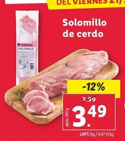 Oferta de Solomillo De Cerdo por 3,49€ en Lidl