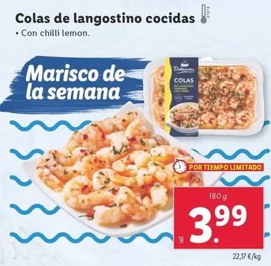 Oferta de Colas De Langostino Cocidas por 3,99€ en Lidl