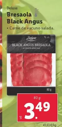 Oferta de Deluxe - Bresaola Black Angus por 3,49€ en Lidl