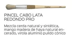 Oferta de Pincel Cabo Lata Redondo Pro en Isolana