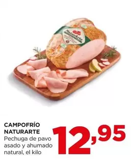 Oferta de Campofrío - Pechuga De Pavo Asado Y Ahumado Natural por 12,95€ en Alimerka