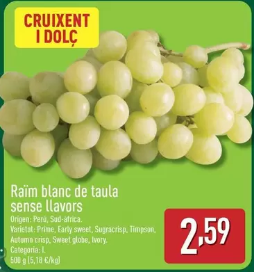 Oferta de Raïm Blanc De Taula Sense Llavors por 2,59€ en ALDI