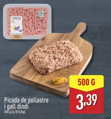 Oferta de Picada De Pollastre I Gall Dindi por 3,39€ en ALDI