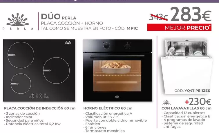 Oferta de Perla - Placa Cocción + Horno  por 283€ en Mondo Convenienza