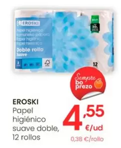 Oferta de Eroski - Papel Higiénico Suave Doble por 4,55€ en Eroski