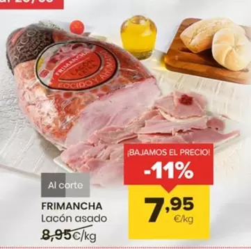 Oferta de Frimancha - Lacón Asado por 7,95€ en Autoservicios Familia