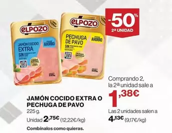 Oferta de Elpozo - Jamón Cocido Extra O Pechuga De Pavo por 2,75€ en Hipercor