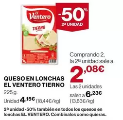 Oferta de El Ventero - Queso En Lonchas por 4,15€ en Hipercor