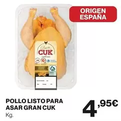 Oferta de Gran Cuk- Pollo Listo Para Asar por 4,95€ en El Corte Inglés