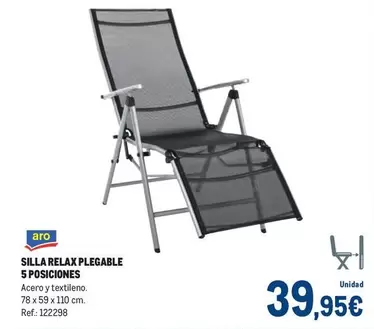 Oferta de Aro - Silla Relax Plegable 5 Posiciones por 39,95€ en Makro