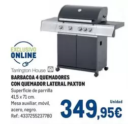 Oferta de Tarrington - Barbacoa 4 Quemadores Con Quemador Lateral Paxton por 349,95€ en Makro
