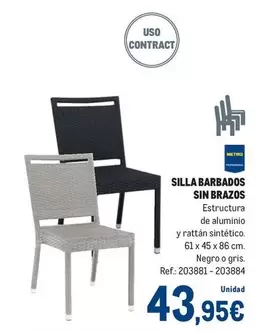 Oferta de Silla Barbados Sin Brazos por 43,95€ en Makro