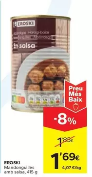 Oferta de Eroski - Mandonguilles Amb Salsa por 1,69€ en Caprabo